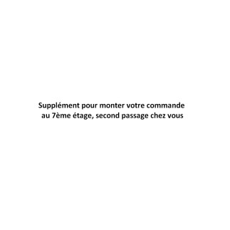 Supplément pour monter votre canapé au 7ème étage, second passage chez vous