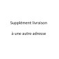 Suppplément pour une livraison à une autre adresse de votre commande chez BUT