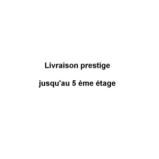 Option : Livraison Prestige jusqu'au au 5ème étage