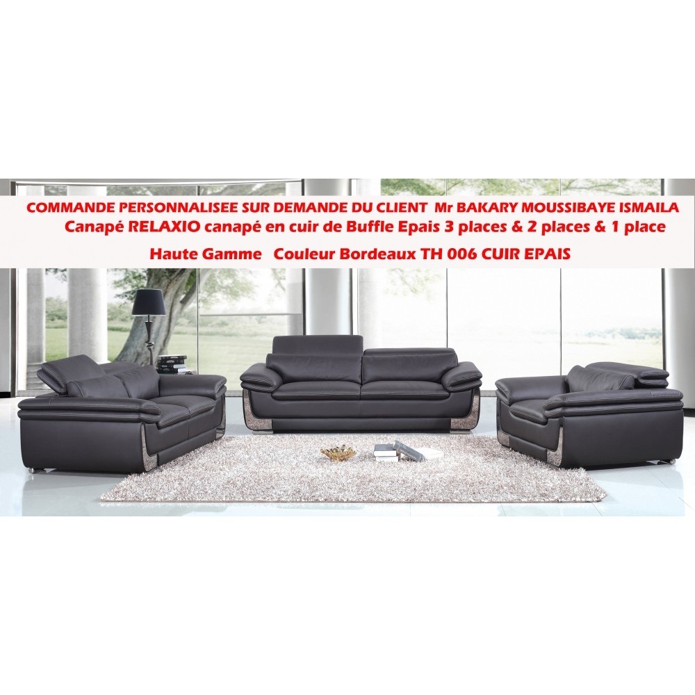 COMMANDE PERSONNALISEE SUR DEMANDE DU CLIENT  RELAXIO canapé en cuir de Buffle Epais 3 places & 2 pl